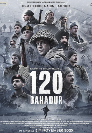 120 Bahadur (2025) บาฮาดูร์