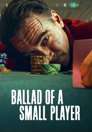 Ballad of a Small Player (2025) อดีตที่ตามไล่ล่า