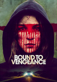 Bound to Vengeance (2015)
