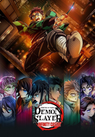 Demon Slayer Kimetsu no Yaiba Infinity Castle (2025) ดาบพิฆาตอสูร ภาคปราสาทไร้ขอบเขต