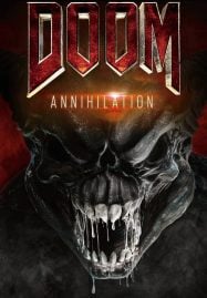 Doom Annihilation (2019) ดูม 2 สงครามอสูรกลายพันธุ์