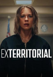 Exterritorial (2025) พลิกแผนลับลวงระทึก