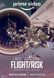 Flight Risk (2022) เที่ยวบินมหาภัย