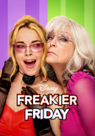 Freakier Friday (2025) ศุกร์สยอง สี่ร่างสลับรุ่น