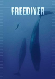 Freediver (2024) ดำดิ่งทะลุขีดจำกัด