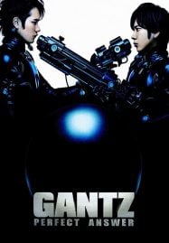 Gantz Perfect Answer (2011) สาวกกันสึ พิฆาต เต็มแสบ