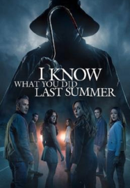 I Know What You Did Last Summer (2025) ซัมเมอร์สยอง&#8230;ต้องหวีด