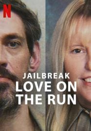 Jailbreak Love on the Run รักระหว่างหนี (2024)