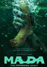 Ma Da The Drowning Spirit วิญญาณอาถรรพ์แม่น้ำโขง (2024)