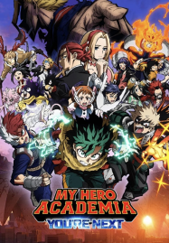 My Hero Academia You&#8217;re Next (2024) มาย ฮีโร่ อคาเดเมีย