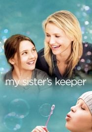 My Sister&#8217;s Keeper (2009) ชีวิตหนู&#8230; ขอลิขิตเอง