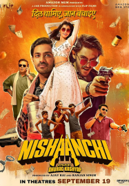 Nishaanchi (2025) เป้าหมายนี้คือเธอ
