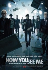 Now You See Me (2013) อาชญากลปล้นโลก