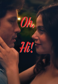 Oh Hi (2025) โอว์ ไฮ! ล็อกหัวใจให้อยู่หมัด