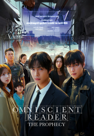 Omniscient Reader The Prophecy (2025) อ่านชะตาวันสิ้นโลก