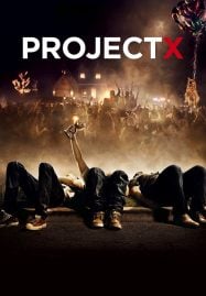 Project X (2012) คืนซ่าส์ปาร์ตี้หลุดโลก
