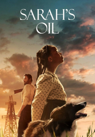 Sarah’s Oil (2025) น้ำมันของซาราห์