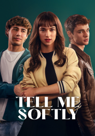 Tell Me Softly (2025) อดีตรักไม่เคยเลือน