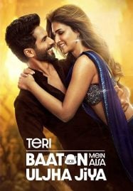 Teri Baaton Mein Aisa Uljha Jiya (2024)