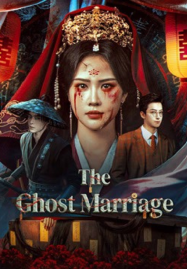 The Ghost Marriage (2026) สุสานลวงห้วงอารมณ์