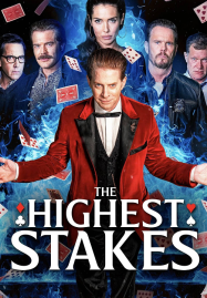 The Highest Stakes (2026) เดิมพันครั้งสุดท้าย