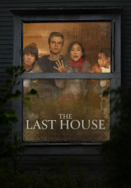 The Last House (2026) บ้านหลังสุดท้าย