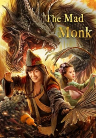 The Mad Monk (2021) จี้กง อรหันต์ปราบมังกร