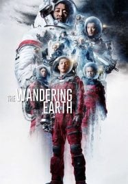 The Wandering Earth (2019) ปฏิบัติการฝ่าสุริยะ